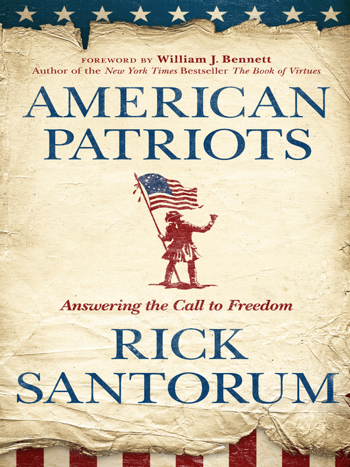 Title details for American Patriots by Rick Santorum - Wait list